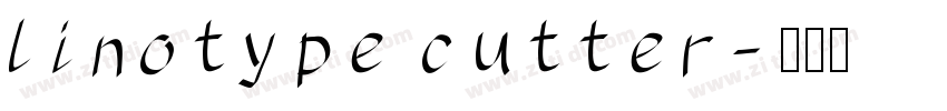 linotype cutter字体转换